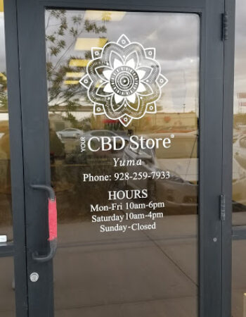 Your CBD Store – Yuma, AZ (Foothills)